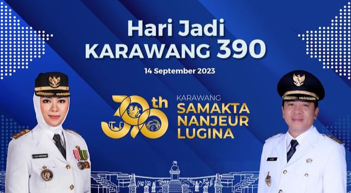 21 Ucapan Selamat Hari Jadi Kabupaten Karawang ke 390 Tahun 2023, Cocok Dibagikan di Medsos